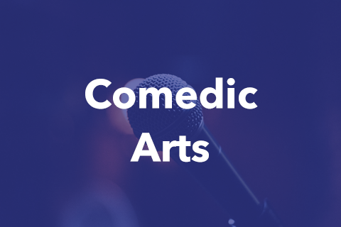 An image of a microphone. Bold text is placed over the image. It reads: "Comedic Arts".