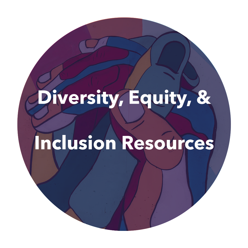 A round logo with the words "Diversity, Equity, & Inclusion Resources".